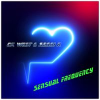 CK West & Sassi K - Sensual Frequency