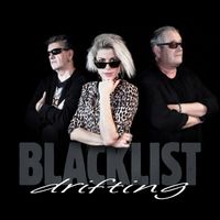 Blacklist - Drifting