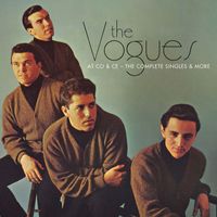 The Vogues - At CO & CE - the Complete Singles & More