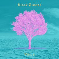 Billy Ziogas - Billy Ziogas, Vol. 3