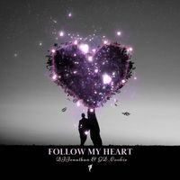 DJJonathan & GD_Cookie - Follow My Heart