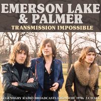 Emerson, Lake & Palmer - Transmission Impossible