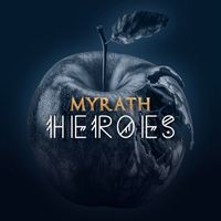 Myrath - Heroes