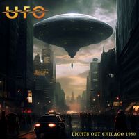 UFO - Lights Out Chicago 1980 (Live)