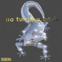 DenDora - no turning back