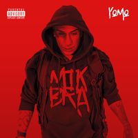 Yomo - MTKBRA (Explicit)