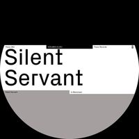 Silent Servant - In Memoriam