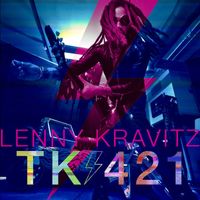 Lenny Kravitz - TK421 (Single Version)