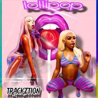 Trackztion - Lollipop