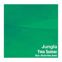 Yma Sumac - Jungla (SILO x Martin Wave Remix)