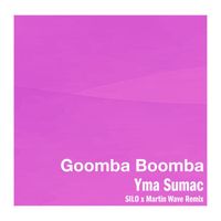 Yma Sumac - Goomba Boomba (SILO x Martin Wave Remix)