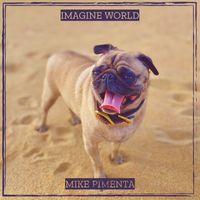 Mike Pimenta - Imagine World