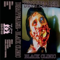 Disappearer - Black Clinic