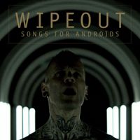 Wipeout - Songs For Androids