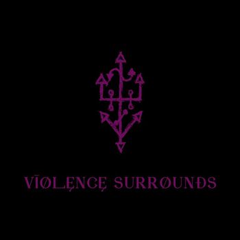 Eighteen Visions - Violence Surrounds