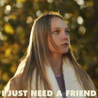 Manya - I Just Need A Friend