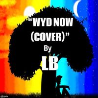 LB - WYD NOW