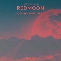 Nitrous Oxide - Redmoon (John Rockwell Remix)