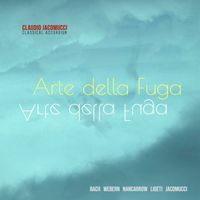 Claudio Jacomucci - Arte Della Fuga, Classical Accordion