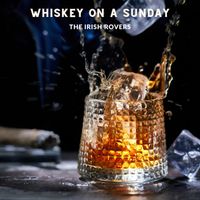 The Irish Rovers - Whiskey On A Sunday