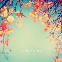LONELY ONES - Autumn Stroll