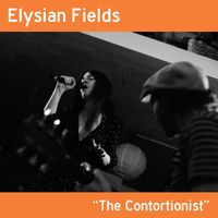 Elysian Fields - The Contortionist