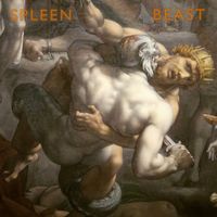 Spleen - Beast (feat. Oli Spleen)