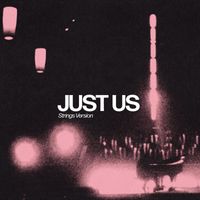 James Arthur - Just Us (Strings Version)