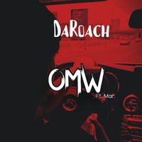 DaRoach - OMW