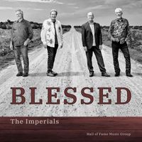 The Imperials - Blessed