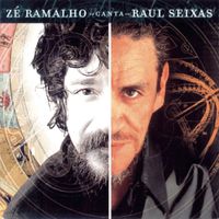 Zé Ramalho - Zé Ramalho canta Raul Seixas (Deluxe)
