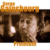 Serge Gainsbourg - Serge Gainsbourg - Premium