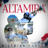Wilfrido Vargas - Altamira