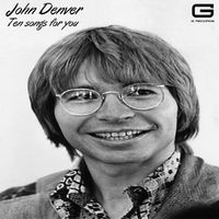 John Denver - Ten songs for you