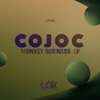 Cojoc - Monkey Business