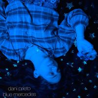 Dani Prieto - Blue Mercedes