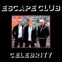 The Escape Club - Celebrity