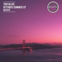 Truthlive - October Summer EP