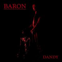 Baron - DANDY (Explicit)
