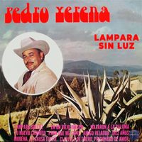 Pedro Yerena - Lámpara Sin Luz