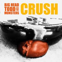 Big Head Todd and The Monsters - Crush