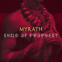 Myrath - Child of Prophecy