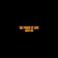 Amber Run - The Power Of Love