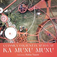 Classica Orchestra Afrobeat - Ka munu munu (Everything moves in circles)