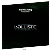 Nick Van Kukaj - Fat Bardha