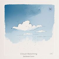 Jackson Love - Cloud Watching