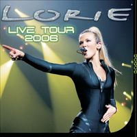 Lorie - Live Tour 2006