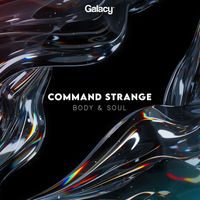 Command Strange - Body & Soul