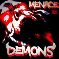 Menace - Demons (Explicit)