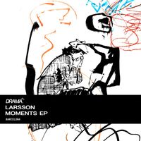Larsson - Moments EP